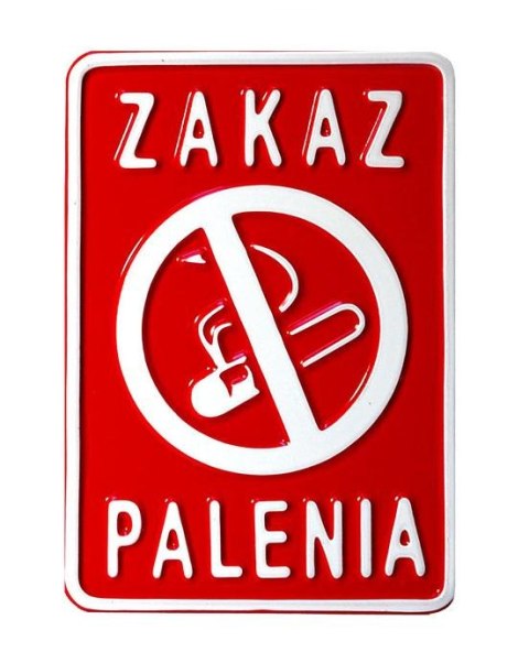 TABLICA 15*20CM ZAKAZ PALENIA UN TABLICA 15*20CM ZAKAZ PALENIA UN