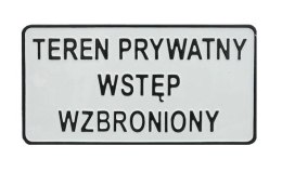 TABLICA 15*29CM TEREN PRYWATNY WSTĘP WZBRONIONY UN