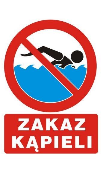 TABLICA 35*25CM ZAKAZ KĄPIELI UN TABLICA 35*25CM ZAKAZ KĄPIELI UN